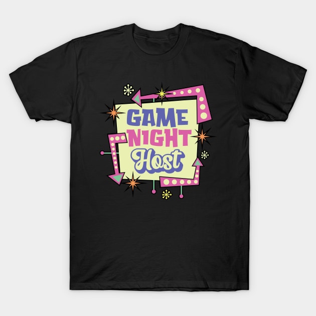 Game Night Host - Family Board Game Night T-Shirt by Graphic Duster